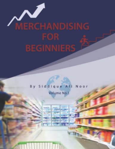 Stock image for Merchandising for Beginners: Retail Stores Merchandising for sale by GreatBookPrices