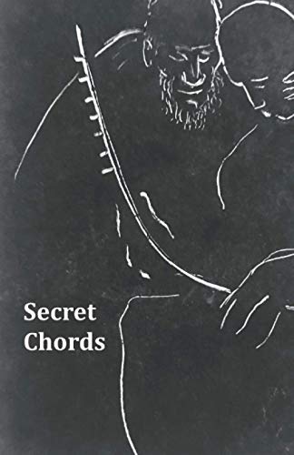 Imagen de archivo de Secret Chords A Poetry Anthology of the Best of the Folklore Prize a la venta por PBShop.store US