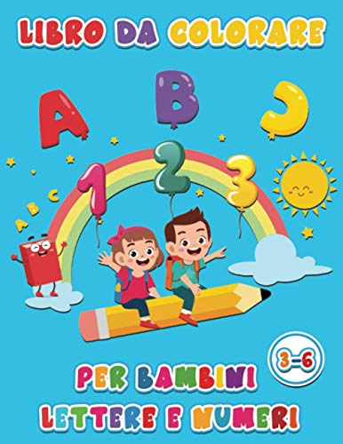 libro da colorare per bambini lettere e numeri: Libro Prescolare