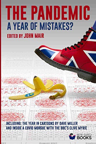 Stock image for The Pandemic: A Year of Mistakes? for sale by AwesomeBooks