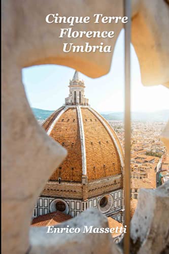 Stock image for Cinque Terre; Florence; Umbria for sale by Ria Christie Collections