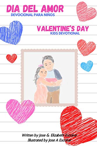 Stock image for Valentine's Day Kids Devotional (Dia del Amor Devocional Para Nios): Bilingual English Spanish Devotional for Toddlers for sale by GreatBookPricesUK