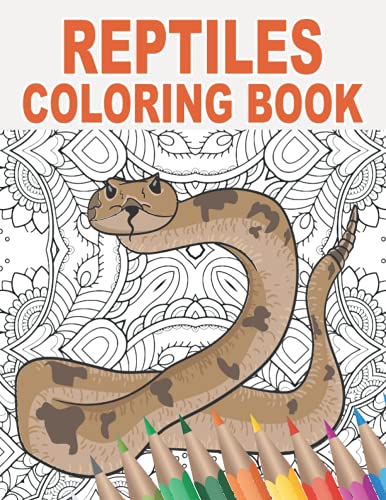 Stock image for Reptiles Coloring Book: 30 Mandala Patterns with Snakes, Lizards, Crocodiles, Turtles and More to Color for Stress Relief and Relaxing | Gift Idea for Animal Lovers and Reptile Breeders for sale by Chiron Media