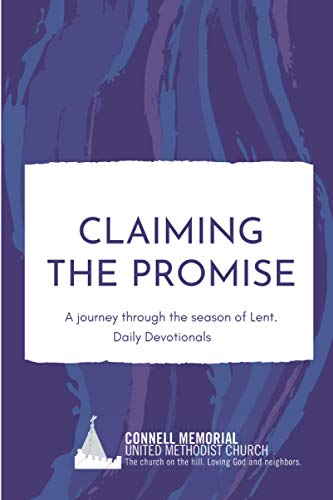 Stock image for Claiming the Promises: A devotional journey through the season of Lent. for sale by Big River Books