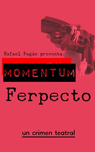 Beispielbild fr Momentum Ferpecto (Spanish Edition) zum Verkauf von Better World Books