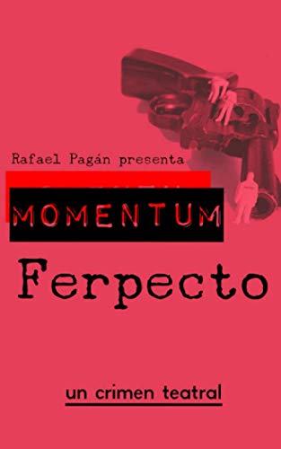 Stock image for Momentum Ferpecto (Spanish Edition) for sale by HPB-Ruby