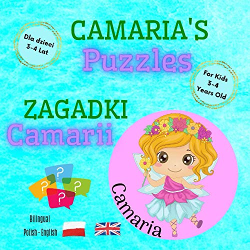 Stock image for Camaria's Puzzles Zagadki Camarii Polish English Bilingual Book For Kids 34 Years Old Fun Language Learning Cognitive Development Of Your Child Polish English for Kids for sale by PBShop.store US