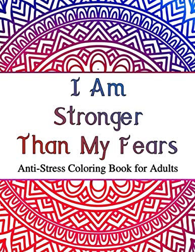 Stock image for I Am Stronger Than My Fears for sale by GreatBookPrices