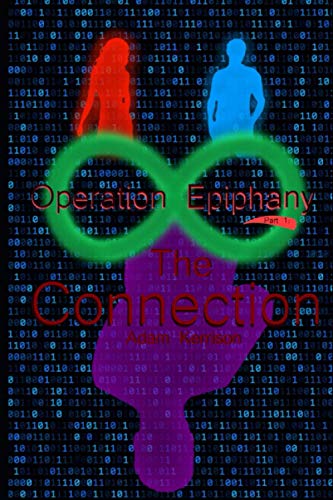 Imagen de archivo de The Connection: Operation Epiphany - Part I a la venta por AwesomeBooks