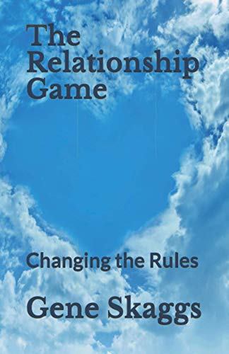 Beispielbild fr The Relationship Game: Changing the Rules zum Verkauf von GreatBookPrices