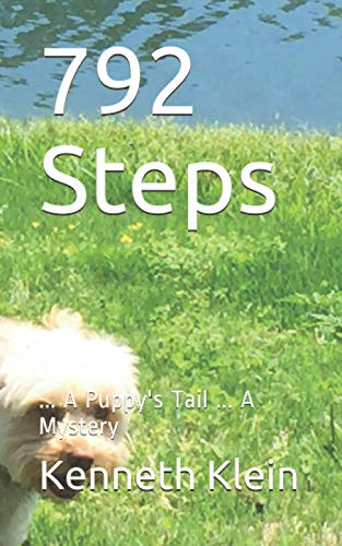 Stock image for 792 Steps: A Puppys Tail, A Mystery for sale by Big River Books