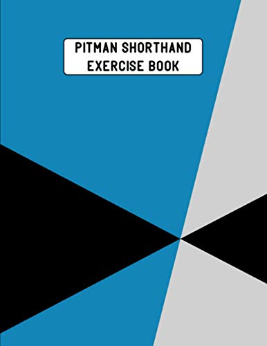 9798706631390: Pitman Shorthand Exercise Book: Pitman shorthand for beginners, Teeline Stenography Paper Line for adults, reporters, journalist, secretaries or ... for practicing Pitman Shorthand Method