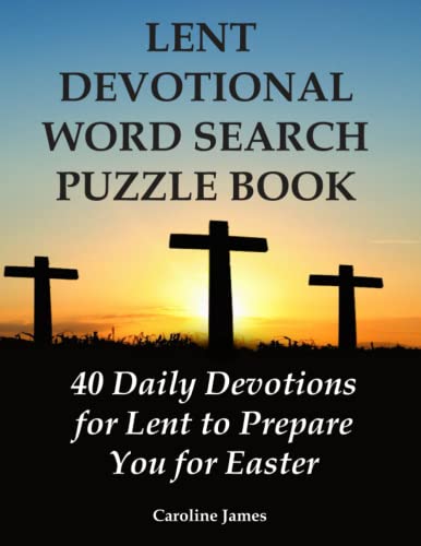 Stock image for Lent Devotional Word Search Puzzle Book: 40 Daily Devotions for Lent to Prepare You for Easter for sale by GreatBookPrices