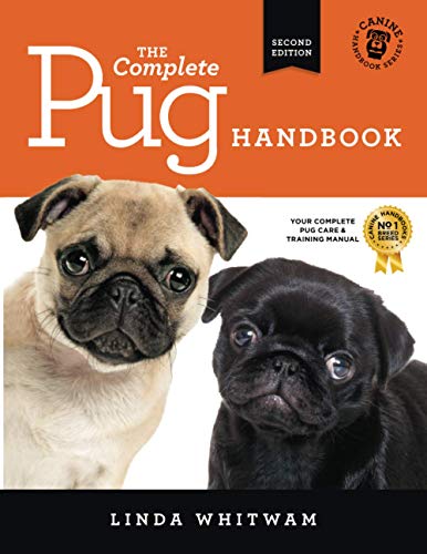 9798707008573: The Complete Pug Handbook: The Essential Guide For New & Prospective Pug Owners (Canine Handbooks)