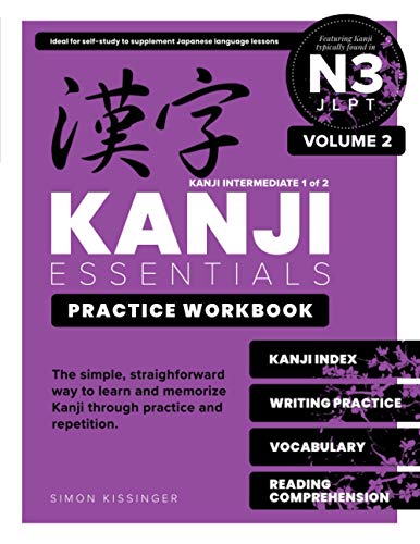 Stock image for Kanji Essentials Practice Workbook: JLPT N3 - Volume 2 for sale by GreatBookPrices
