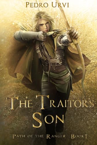 Imagen de archivo de The Traitor's Son: (Path of the Ranger Book 1) a la venta por The Book Corner