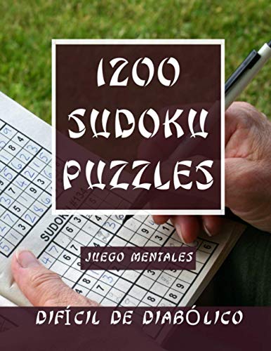 Stock image for 1200 Sudoku Puzzles - Juego mentales - DIFCIL DE DIABLICO: 1200 Sudokus - 6 rompecabezas por pgina - soluciones al final del libro - Gran formato 8.5" x 11". for sale by medimops