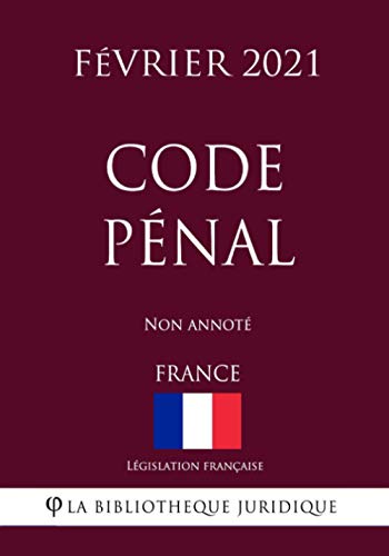 Beispielbild fr Code pnal (France) (Fvrier 2021) Non annot zum Verkauf von medimops