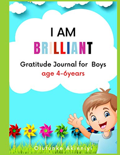 Stock image for I Am Brilliant: Gratitude Journal for Boys Age 4-6 for sale by GreatBookPrices