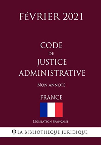 Beispielbild fr Code de justice administrative (France) (Fvrier 2021) Non annot zum Verkauf von medimops