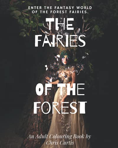 Stock image for The Fairies Of The Forest Enter The Mystical World Of The Forest Fairies for sale by PBShop.store US