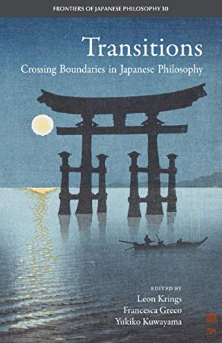 Beispielbild fr Transitions: Crossing Boundaries in Japanese Philosophy zum Verkauf von GreatBookPrices