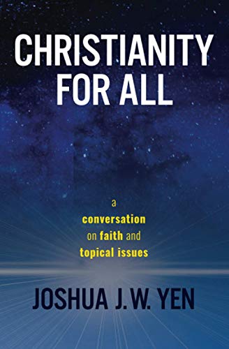 Imagen de archivo de Christianity for All: a conversation on faith and topical issues a la venta por Majestic Books