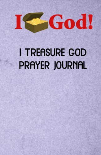 Stock image for I Treasure God Prayer Journal (Purple Hardcover): Writing Version (Living Epiphany: I Treasure God Prayer Journal Series, Band 3) for sale by Buchpark