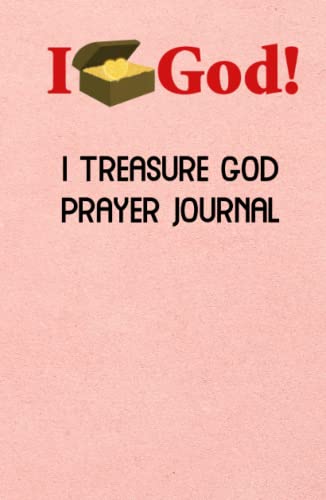 Beispielbild fr I Treasure God Prayer Journal (Pink Hardcover): Writing Version (Living Epiphany: I Treasure God Prayer Journal Series, Band 7) zum Verkauf von Buchpark