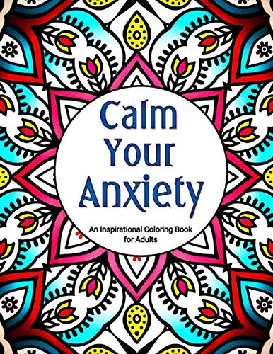 Stock image for Calm Your Anxiety for sale by GreatBookPrices