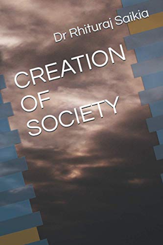Imagen de archivo de CREATION OF SOCIETY a la venta por ALLBOOKS1