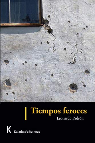 Imagen de archivo de Tiempos feroces (Spanish Edition) a la venta por ALLBOOKS1
