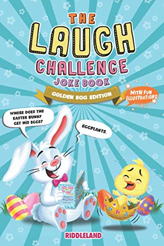 Imagen de archivo de The Laugh Challenge Joke Book - Golden Egg Edition: A Fun and Interactive Easter Joke Book for Boys and Girls: Ages 6, 7, 8, 9, 10, 11, and 12 Years Old - Easter Basket Gift Ideas For Kids a la venta por Decluttr