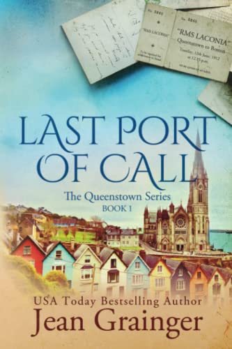 Stock image for Last Port of Call: The Queenstown Series for sale by HPB Inc.
