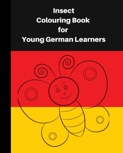 Stock image for Insect Colouring Book For Young German Learners for sale by GreatBookPrices