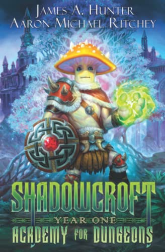 Stock image for Shadowcroft Academy For Dungeons: Year One for sale by GreatBookPrices