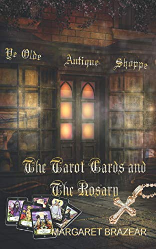 Stock image for The Tarot Cards and the Rosary (Ye Olde Antique Shoppe) for sale by Brit Books