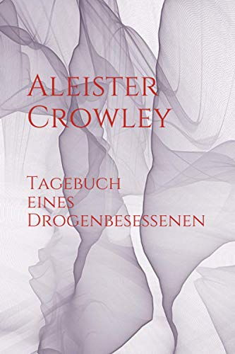 Beispielbild fr Tagebuch eines Drogenbesessenen zum Verkauf von medimops