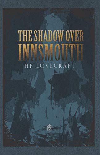 Beispielbild fr The Shadow Over Innsmouth zum Verkauf von medimops