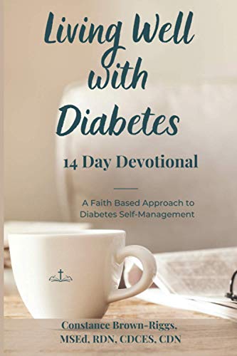 9798712370313: Living Well with Diabetes 14 Day Devotional: A Faith Based Approach to Diabetes Self-Management