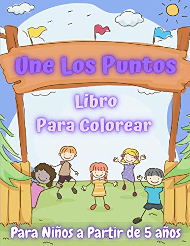 Imagen de archivo de Une Los Puntos: Libro Para Colorear Para Nios a Partir de 5 aos a la venta por GreatBookPrices