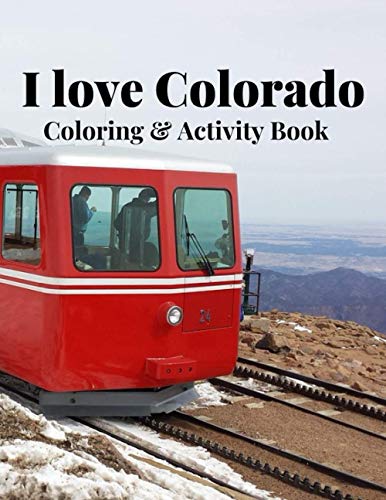 Beispielbild fr I Love Colorado Coloring & Activity Book zum Verkauf von GreatBookPrices