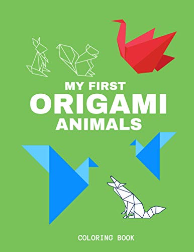 Imagen de archivo de My First Origami Animals Coloring Book Fun with Origami Animals, Colors, Big Activity Workbook for Toddlers Kids a la venta por PBShop.store US