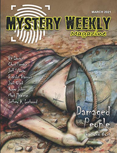 Stock image for Mystery Weekly Magazine: March 2021 (Mystery Weekly Magazine Issues) for sale by Ria Christie Collections