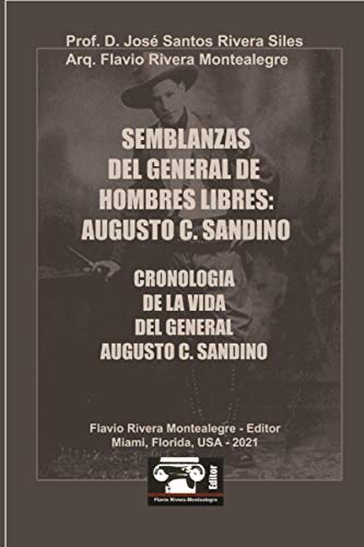 Imagen de archivo de Semblanzas del General de Hombres Libres: Augusto C. Sandino a la venta por GreatBookPrices