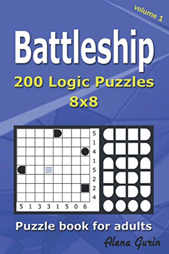 9798713333478: Battleship puzzle book for adults: 200 Logic ...