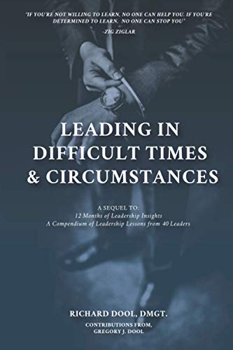 Stock image for Leading in Difficult Times & Circumstances for sale by California Books