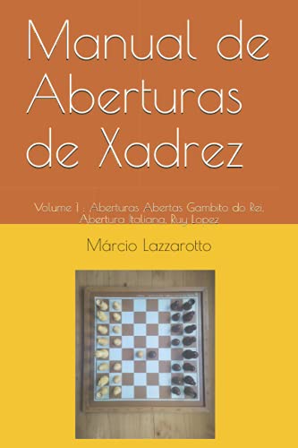 Manual de Aberturas de Xadrez Volume 3 Gambito Da Dama e Peão Dama