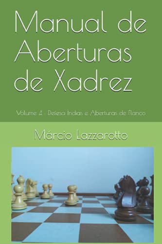 Manual de Aberturas de Xadrez: Volume 3 : Gambito da Dama e Peão