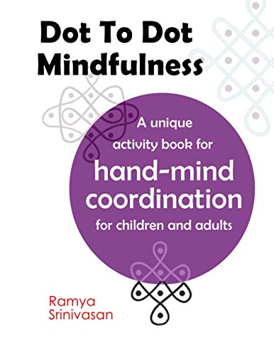 Stock image for Dot To Dot Mindfulness for sale by GreatBookPrices